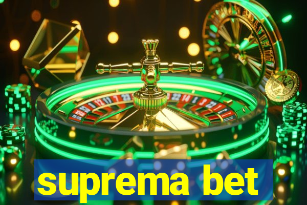 suprema bet