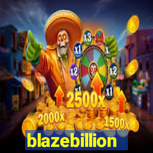 blazebillion