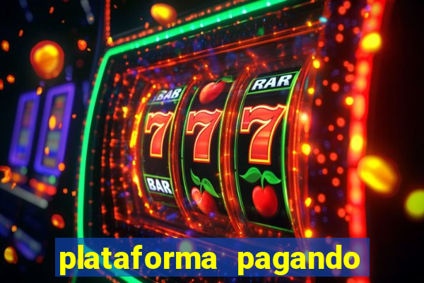 plataforma pagando no cadastro fortune tiger