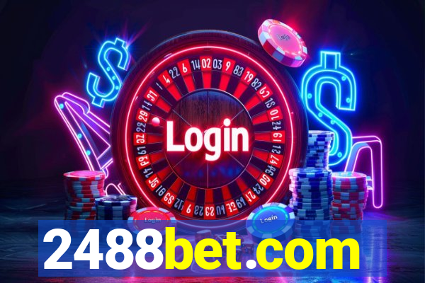 2488bet.com