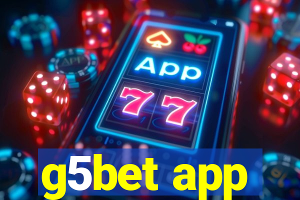 g5bet app