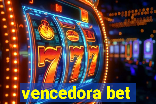 vencedora bet