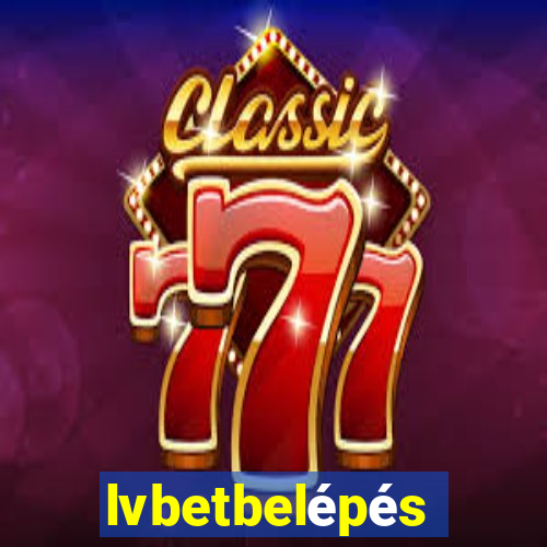 lvbetbelépés