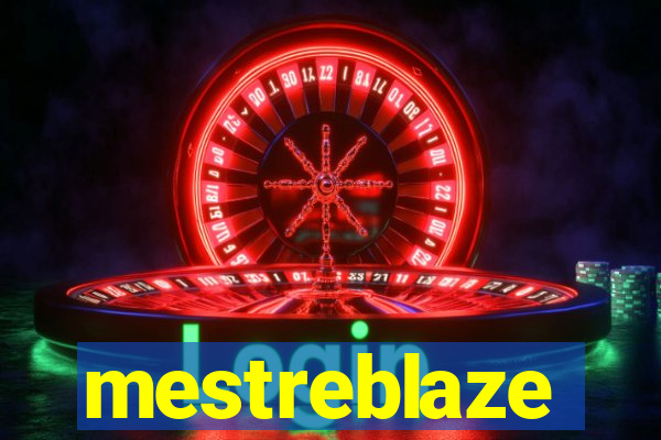 mestreblaze