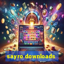 sayro downloads