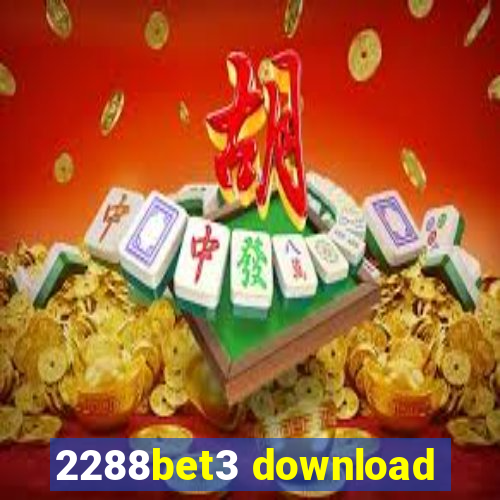 2288bet3 download