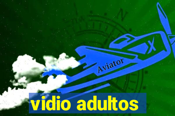 vidio adultos