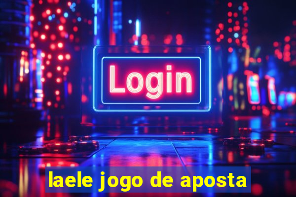 laele jogo de aposta