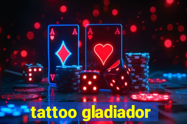 tattoo gladiador