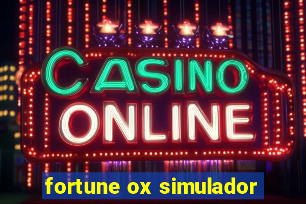 fortune ox simulador