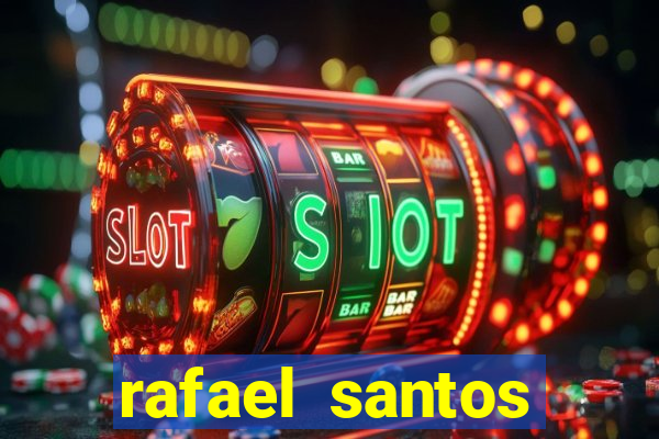 rafael santos uniduni t