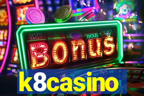 k8casino