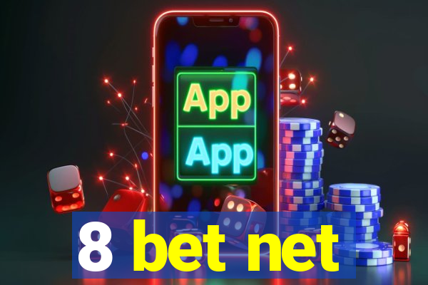 8 bet net