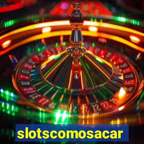 slotscomosacar