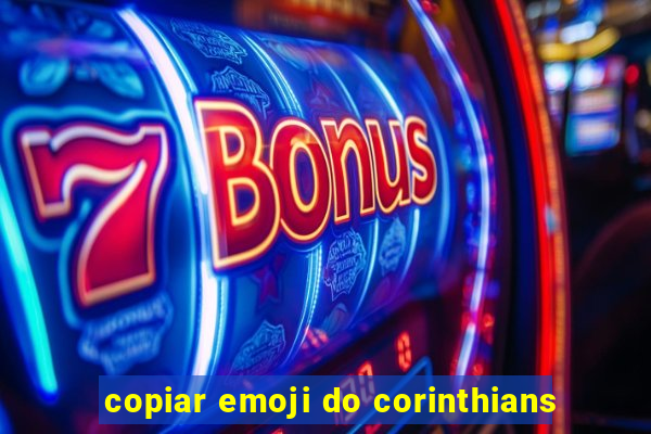 copiar emoji do corinthians