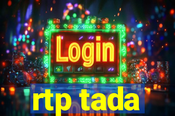 rtp tada