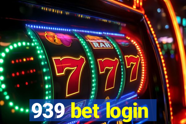 939 bet login