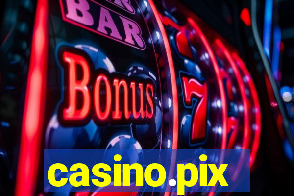 casino.pix