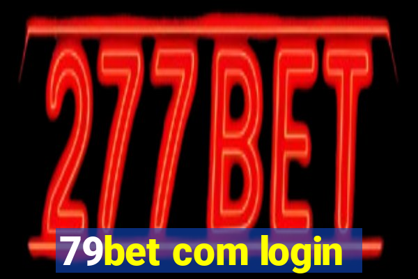 79bet com login