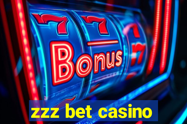 zzz bet casino