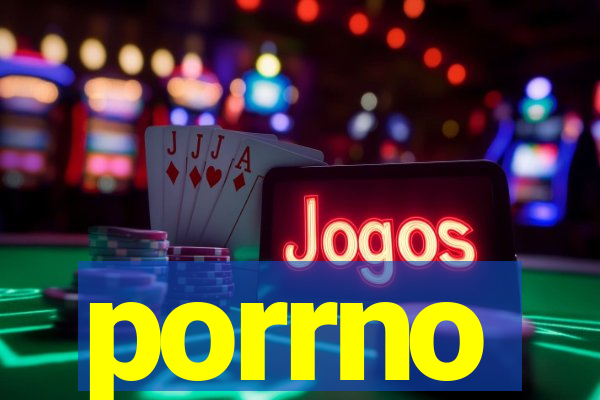 porrno