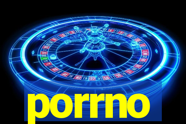 porrno