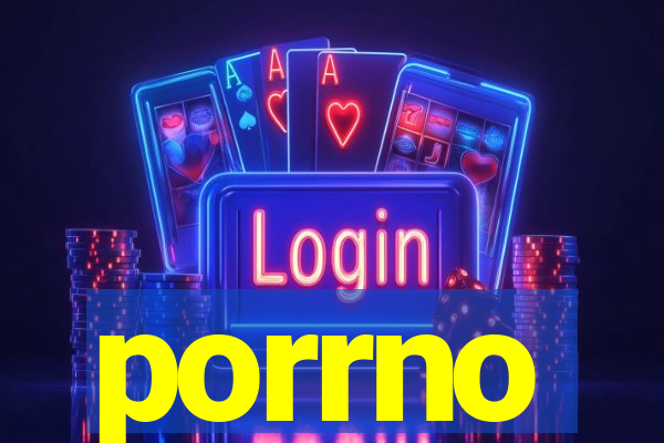 porrno