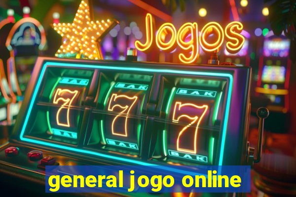 general jogo online