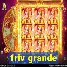 friv grande