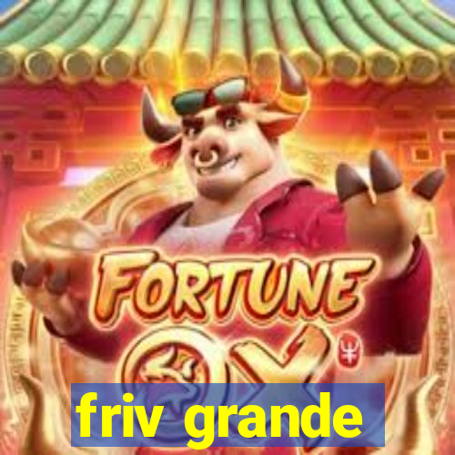 friv grande