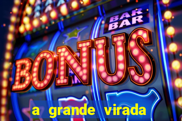 a grande virada (2010 dublado download)