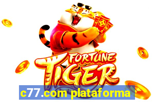 c77.com plataforma