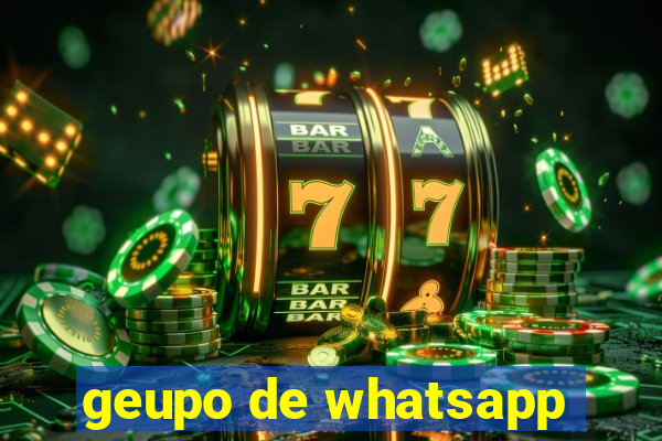 geupo de whatsapp