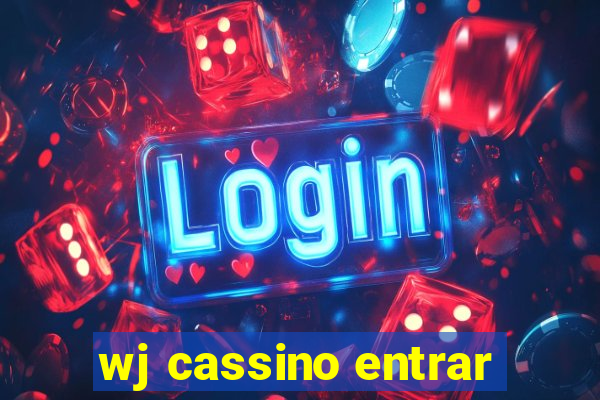 wj cassino entrar