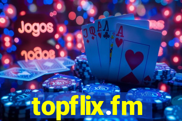 topflix.fm