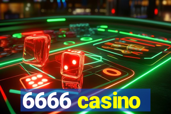 6666 casino