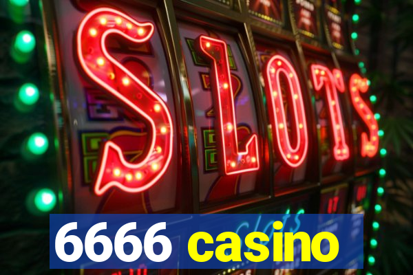 6666 casino