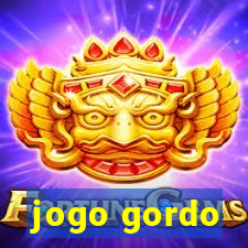 jogo gordo