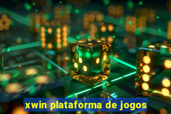 xwin plataforma de jogos