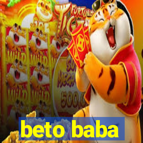 beto baba