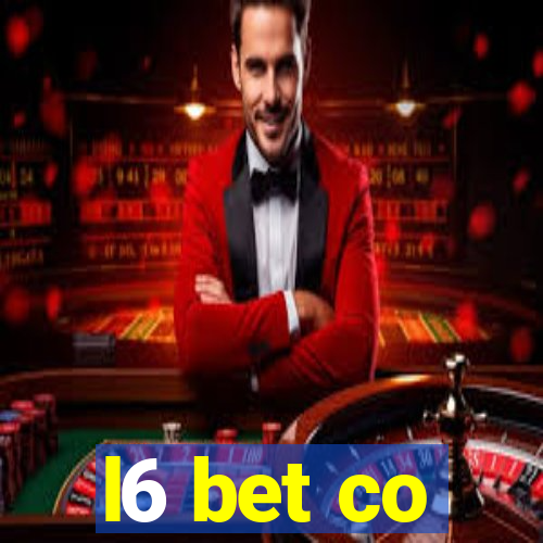 l6 bet co