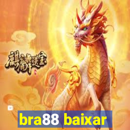 bra88 baixar