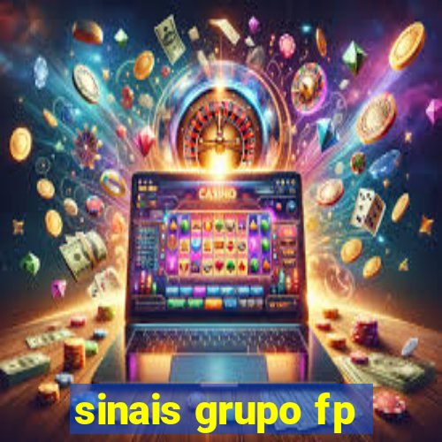 sinais grupo fp