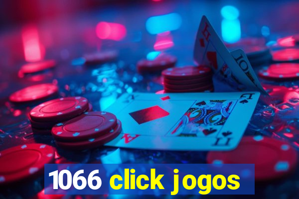 1066 click jogos