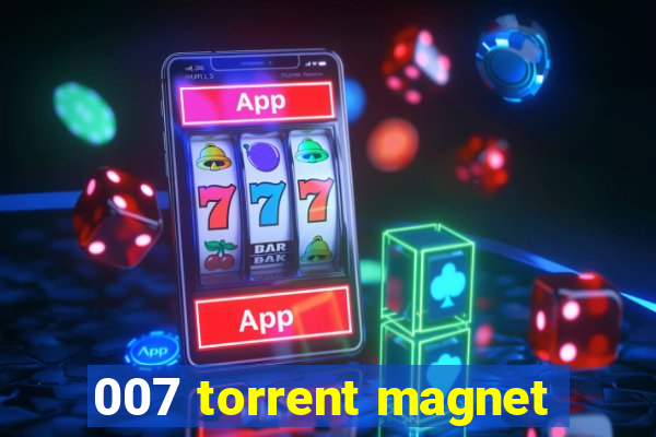 007 torrent magnet