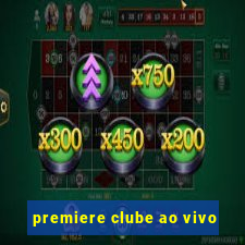 premiere clube ao vivo