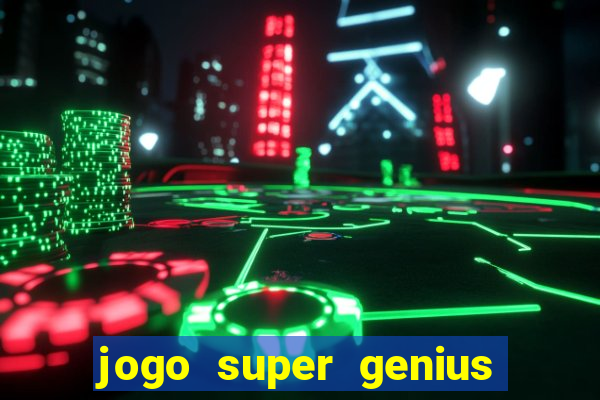 jogo super genius paga mesmo