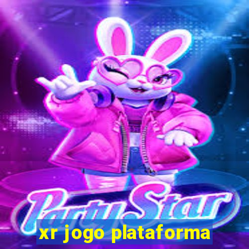 xr jogo plataforma