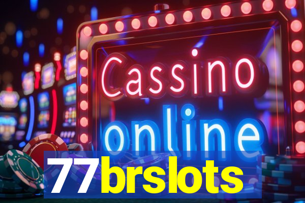 77brslots