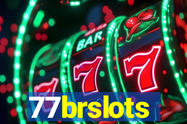 77brslots